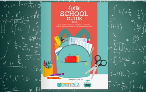 Here’s Your 2017 Austin School Guide!