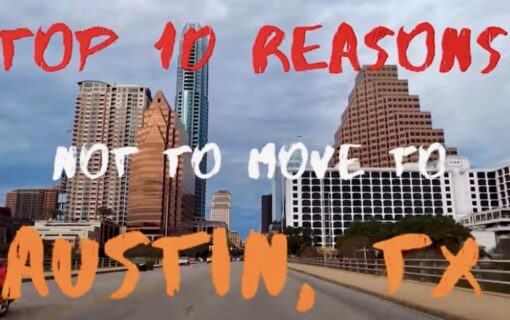 This Video About Why Not To Move to Austin Will Still Make You Want To Move To Austin ​