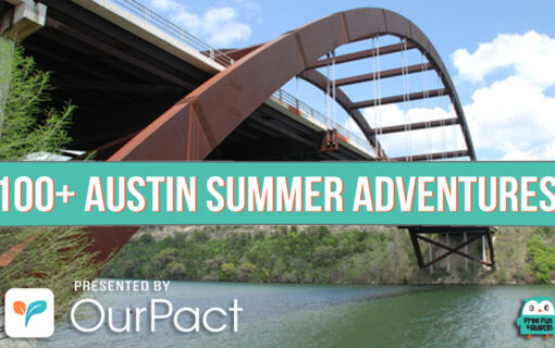 100+ Austin Summer Adventures Checklist