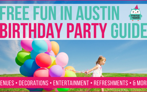 2016 Austin Birthday Party Guide