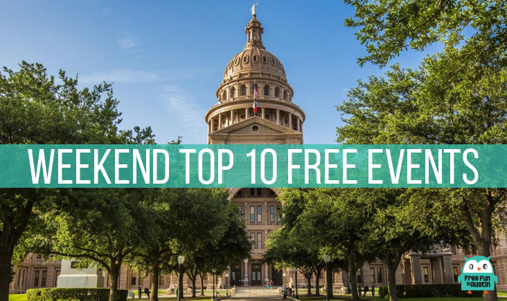 Weekend Top 10 Free Events - Free Fun in Austin