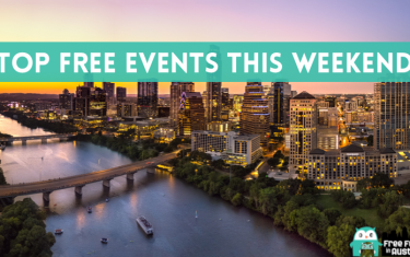 Top Free Austin Events Happening This Weekend: September 2 through September 4, 2022