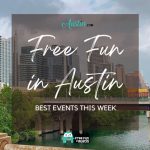The Best Free Events Happening In Austin This Week – January 22 through 26, 2024