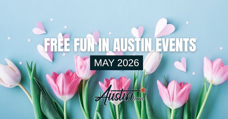 Free Fun in Austin May Events